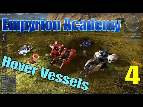 Empyrion Academy - HV Construction and Use