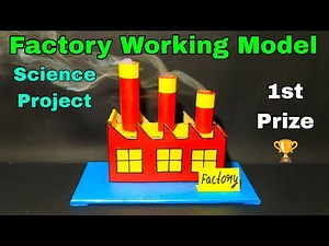 Factory working model project for school,Factory model project for school,Factory model