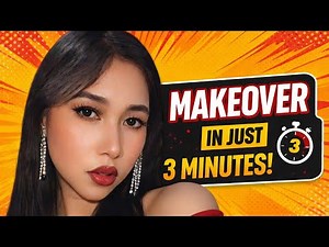 Makeover in just 3 Minutes