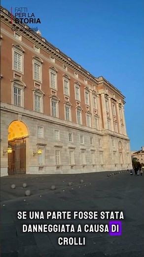 CURIOSITA' SULLA REGGIA DI CASERTA