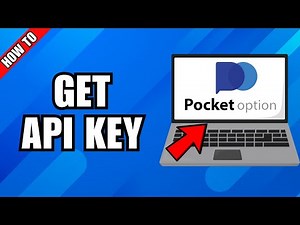 How To Get Pocket Option API Key