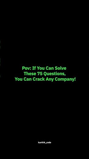 75 DSA Questions That Will Get You Any Tech Job (Guaranteed 💻🔥) #cse #dsa