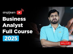 Business Analyst Full Course 2026 | Business Analyst Tutorial For Beginners | Simplilearn