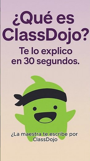 ClassDojo en 30 segundos 💜 #padreshispanos #classdojo #inglesencasa