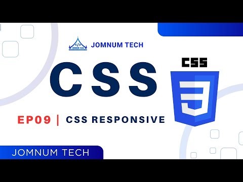 Ep9 | CSS Responsive | JOMNUM TECH