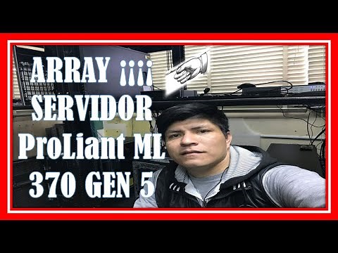 Como crear ARRAY (Disco Lógico ) en un SERVIDOR HP ProLiant ML 370 GEN 5