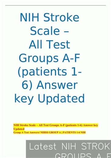 Latest NIH STROKE SCALE ALL TEST GROUPS A F PATIENTS 1 6 ANSWER KEY UPDATED PDF video