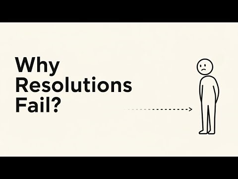 The Real Reason Resolutions Don’t Stick