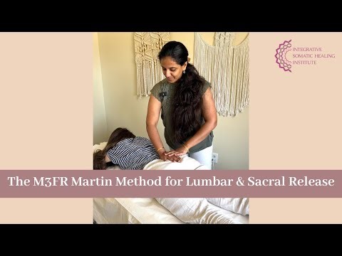 The M3FR Martin Method for Lumbar & Sacral Release