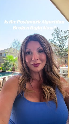 Poshmark Algorithm Changes & Seller Feedback
