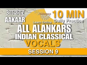 Practice ALL AAKARS in 10 MINS | Indian Classical | Alankars | Riyaz Paathshala | SESSION 9