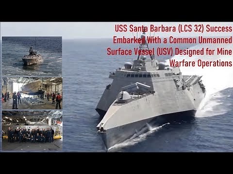 Update on the U.S. Navy's Littoral Combat Ship Mine Countermeasures Mission Package