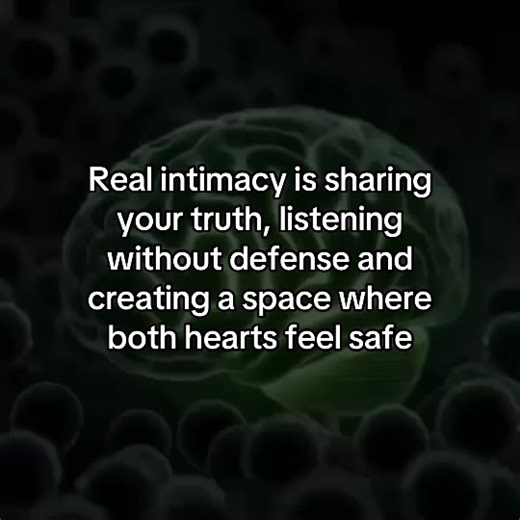 Real intimacy is sharing your truth, listening without defense, and creating a space where both hearts feel safe #brain #mind #mindset #psychology #relateable