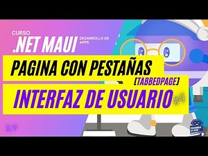 ➤NET MAUI ESPAÑOL 🔥【UI-PAGES】➡️ TABBEDPAGE (PAGINAS CON PESTAÑAS)
