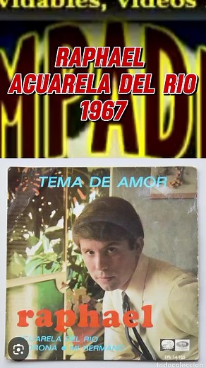Recordando las Canciones de los 70 con Raphael
