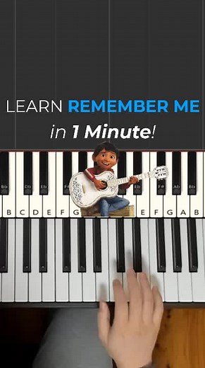 Learn to Play Remember Me on Piano in Under One Minute!