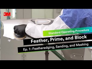 Feather, Prime and Block Episode 1: Featheredging, Sanding, and Masking