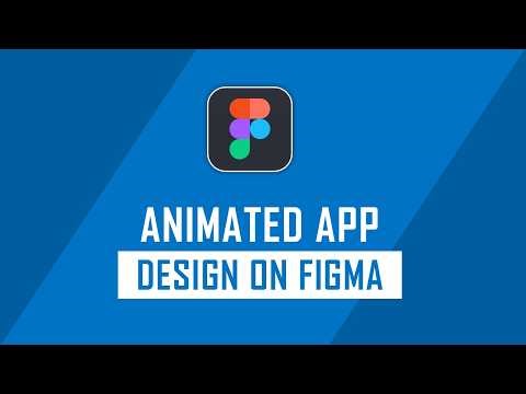 How to Design Animated App on Figma | Figma App Design