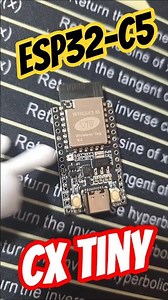 ESP32-C5 CX Tiny By. WirelessTag #esp32