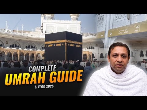 Umrah Vlog 2026 - Simple Umrah Guide