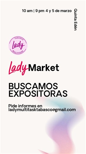 LADY MULTITASK TABASCO | ✨ Convocatoria abierta – Lady Market Tabasco ✨ ¿Tienes un emprendimiento y te gustaría ser parte de nuestra próxima edición de Lady... | Instagram