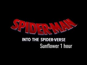 Post Malone, Swae Lee - Sunflower 1시간(스파이더맨 : 뉴 유니버스 OST) 1hour(Spider-Man: Into the Spider-Verse)