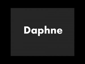 How to Pronounce Daphne
