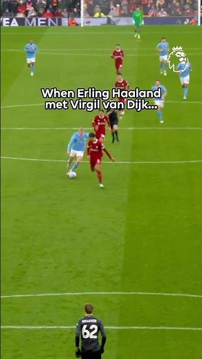 Haaland v Van Dijk 😁