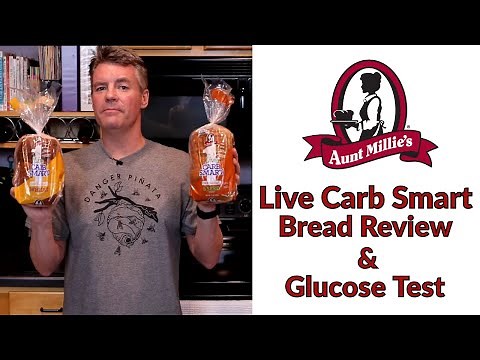 Does Aunt Millie's Live Carb Smart Bread Spike Blood Sugar?