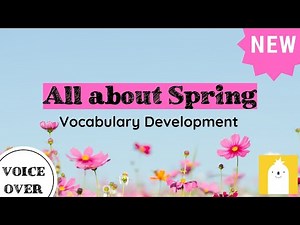 NEW Spring Vocabulary 🌼 (with voice over) | Easy Peasy English