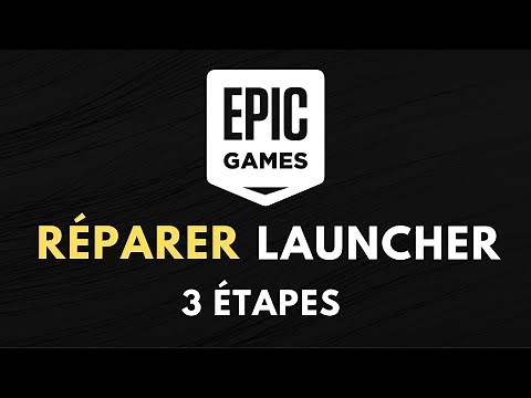 COMMENT RÉPARER LE LAUNCHER EPIC GAMES ! (Ne se lance pas, écran noir/gris, problème de connexion..)