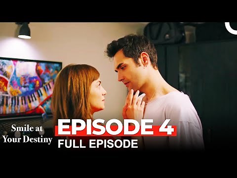 Smile at Your Destiny Episode 4