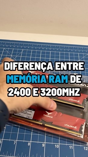 3.1K views · 263 reactions | QUAL A DIFERENÇA ENTRE UMA MEMÓRIA DE 2400 E DE 3200 MHZ? #PCGAMER #GAMES #PCGAMING #VIDEOGAMES #FORYOU #FY | CriticalHits.com.br | Facebook