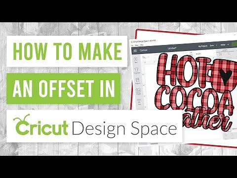 😍 How to Create an Offset in Cricut Design Space