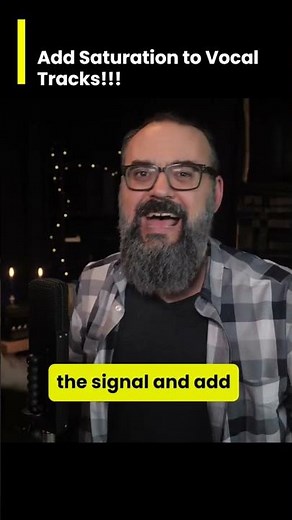 Add Saturation to Vocals!