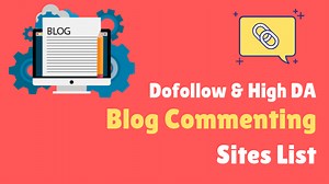 500  Blog Commenting Sites List 2024 Updated - High Authority