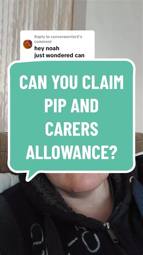Claiming PIP and Carers Allowance Explained
