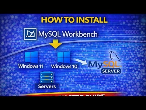 How to Install MySQL Workbench on Windows 11/10 & Server | Connect to MySQL Server|2026 Update