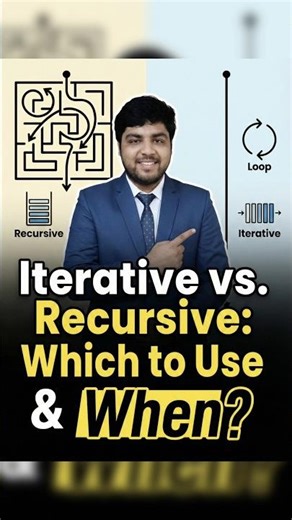 Iterative vs. Recursive: Which to Use & When?