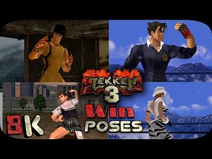 Tekken 3: All Characters Win Poses 8k 60 FPS