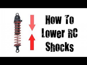 How To Lower Your RC/Shocks