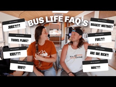 BUS LIFE FAQ!