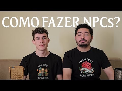 Como fazer NPC’s interessantes para sua história | Savior RPG