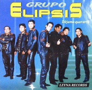 🎙GRUPO ELIPSIS DE BOLIVIA 🇧🇴 ● Déjame quererte/ J. Hernan Rodriguez M. | Leyna Record