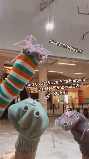 verveartsfest on Instagram: "Find your type of puppet at Sockette, a workshop where you’ll get to create and decorate your own sock puppet and tell YOUR story through a puppet show! 🧦 Get ready to unleash your creativity and be inspired by stories behind the window 🪟📖 Grab your FREE tickets from the link in our bio! 📅 Date: 13 December 2025, Saturday 🕰️ Time: 10am to 12pm 🏢 Venue: Dance Studio 2, Level 4 @ *SCAPE 🎟️ Tickets ($0): Link in bio! Organised by: Ngee Ann Polytechnic, Diploma in