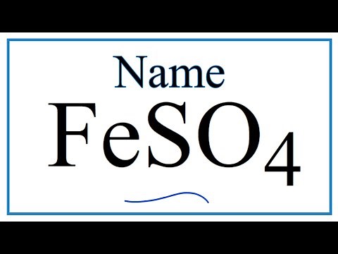 How to Write the Name for FeSO4