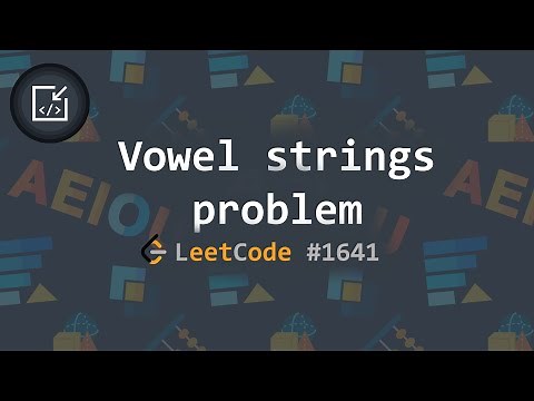 Dynamic programming + Math: Count sorted vowel strings (LeetCode #1641) [3 solutions]