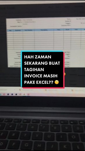 HAH ZAMAN SEKARANG BUAT TAGIHAN INVOICE MASIH PAKE EXCEL?? 🧐 #tagihaninvoice #invoice #softwareakuntansi #jurnalid #excel #softwarelife #fyp