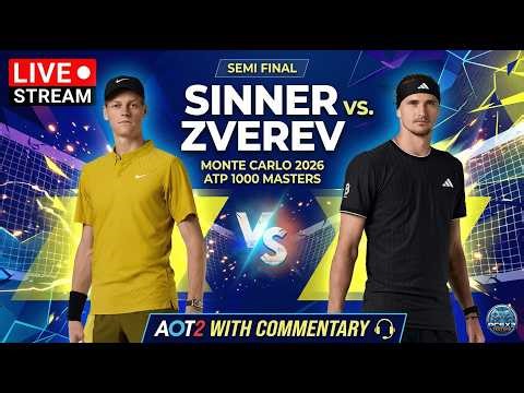 Live: Jannik Sinner Vs Alexander Zverev - Monte Carlo 2026 - Semi Final - AOT2 with Commentary