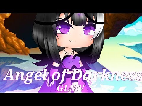 Angel of darkness //Gacha Life Music Video//《GLMM》part 4